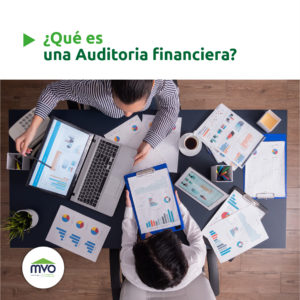 ¿Que es una auditoria financiera?